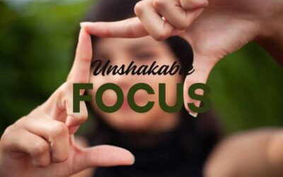 Unshakable Focus